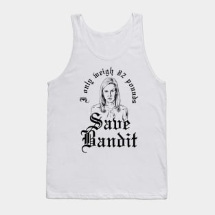 Save Bandit! Tank Top